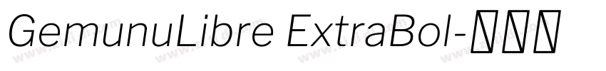 GemunuLibre ExtraBol字体转换